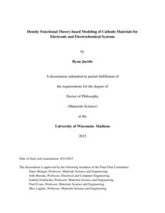 Density Functional Theory-based Modeling of Cathode Materials for Electronic and Electrochemical Systems