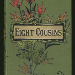 Eight cousins; or, The aunt-hill