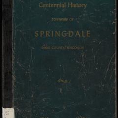 Centennial history, Township of Springdale, Dane County, Wisconsin : souvenir booklet, 1848-1948