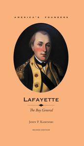Lafayette  : the boy general
