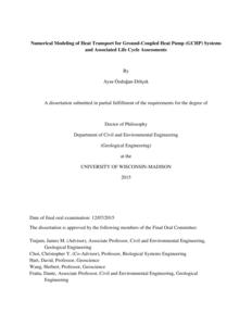 Numerical Modeling of Heat Transport for Ground-Coupled Heat Pump (GCHP) Systems and Associated Life Cycle Assessments
