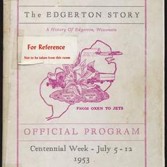 The Edgerton story : a history of Edgerton, Wisconsin