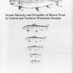 Sexual maturity and fecundity of brown trout in central and northern Wisconsin streams