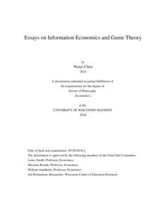 Essays on Information Economics and Game Theory
