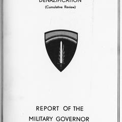 Denazification, cumulative review. Report, 1 April 1947-30 April 1948.