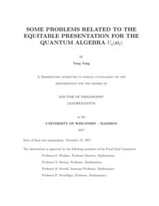 SOME PROBLEMS RELATED TO THE EQUITABLE PRESENTATION FOR THE QUANTUM ALGEBRA $U_q(\mathfrak{sl}_2)$