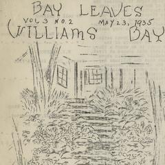 A Williams Bay Treasure : "Bay Leaves," 1933-1940