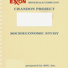 Report on current conditions : socioeconomic assessment, Exxon Crandon Project