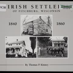 Irish settlers of Fitchburg, Wisconsin, 1840-1860