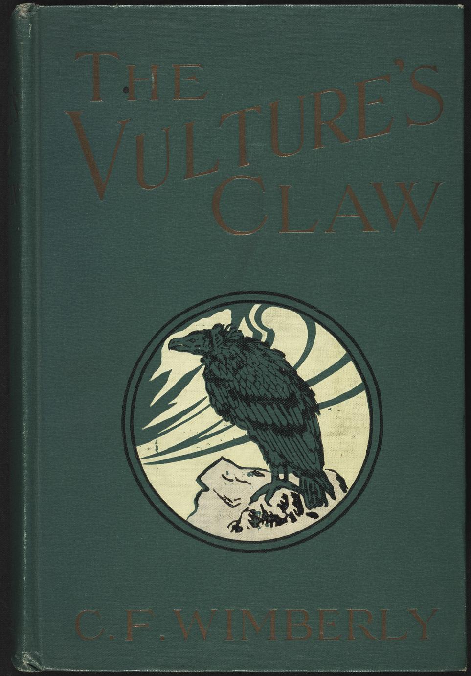 The vulture's claw : a tale of rural life (1 of 2)