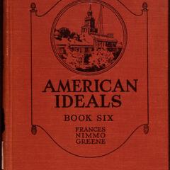 American ideals : a series of readers for schools