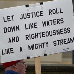 Let Justice Roll Down Like Waters and Righteousness Like a Mighty Stream