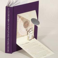 A celebration of pop-up and movable books : commemorating the 10th anniversary of the Movable Book Society