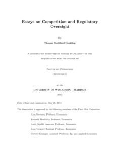 Essays on Competition and Regulatory Oversight