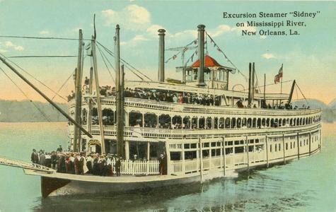 Excursion steamer Sidney on Mississippi River, New Orleans, La.