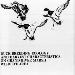 Duck breeding ecology and harvest characteristics on Grand River Marsh Wildlife Area
