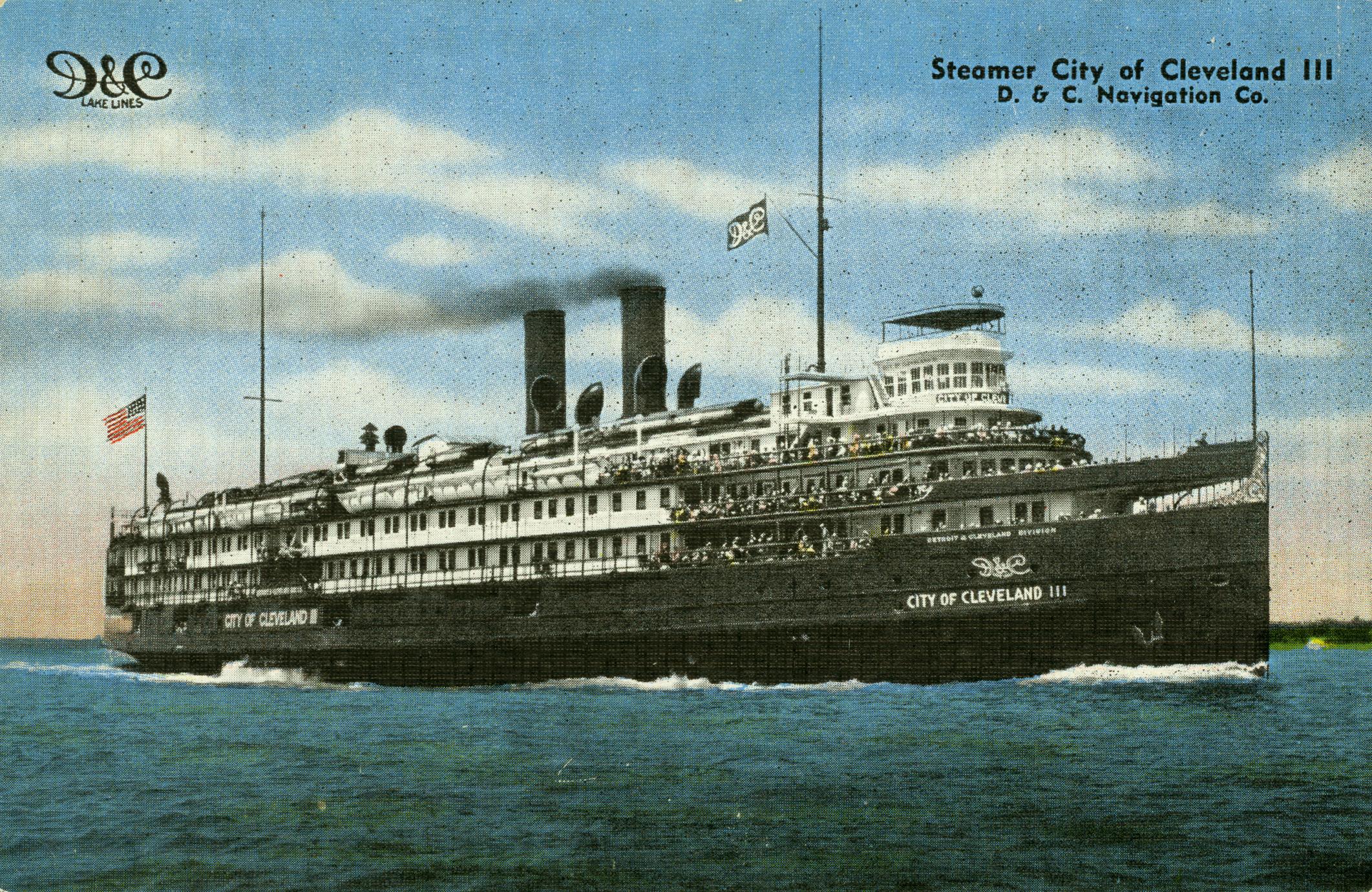 Steamer City of Cleveland III, D and C Navigation Co. - UWDC - UW-Madison  Libraries