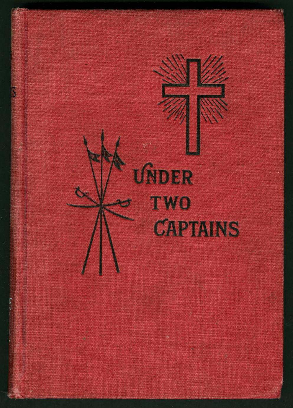 Under two captains : a romance of history (1 of 2)