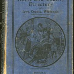 Prairie Farmer's home and county directory of Iowa County, Wisconsin