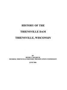 History of the Thiensville Dam, Thiensville, Wisconsin