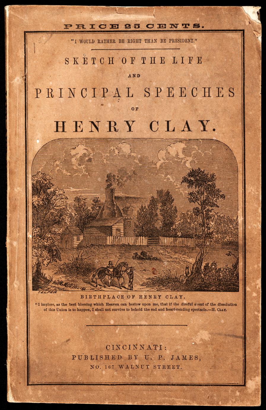 Sketch of the life and some of the principal speeches of Henry Clay (1 of 4)