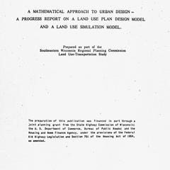 A mathematical approach to urban design--a progress report on a land use plan design model and a land use simulation model