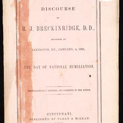 Discourse of R.J. Breckinridge, D.D. : delivered at Lexington, Ky., January 4, 1861, the day of national humiliation