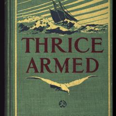 Thrice armed