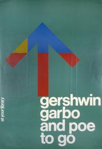 Gershwin, Garbo, and Poe to go : at your library
