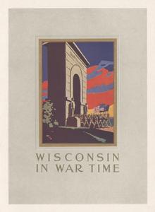 "Wisconsin in War Time"