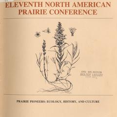 Prairie pioneers : ecology, history and culture : proceedings of the eleventh North American Prairie Conference held 7-11 August 1988, Lincoln, Nebraska