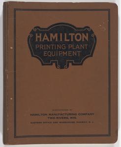 Hamilton printing plant equipment manufactured by Hamilton Manufacturing Company