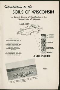 Introduction to the soils of Wisconsin : a general scheme of classification of the principal soils of Wisconsin