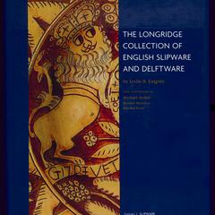 The Longridge collection of English slipware and delftware