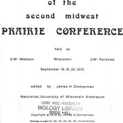 Proceedings of the second Midwest Prairie Conference held at [the] U.W., Madison [and] U.W., Parkside, September 18, 19, 20, 1970