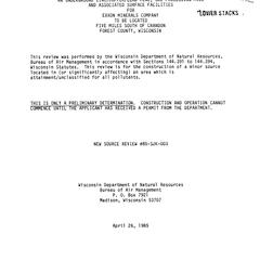 Preconstruction review and preliminary determination on the proposed construction, operation, and reclamation of an underground zinc/copper/lead mine, ore processing mill, and associated facilities for Exxon Minerals Company, to be located five miles south of Crandon, Forest County, Wisconsin