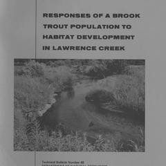 Responses of a brook trout population to habitat development in Lawrence Creek