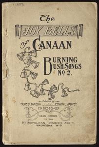 The joy-bells of Canaan, or, Burning bush songs, no. 2