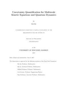 Uncertainty Quantification for Multi-scale Kinetic Equations and Quantum Dynamics
