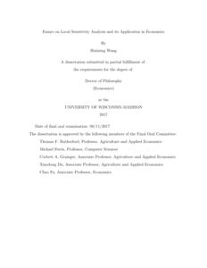Essays on Local Sensitivity Analysis and its Application in Economics