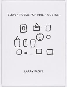 Eleven poems for Philip Guston