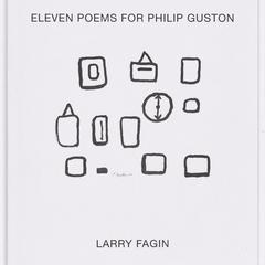 Eleven poems for Philip Guston