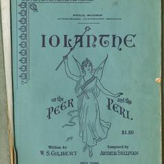 Iolanthe [collection] : or, The peer and the peri : a new and original comic opera in two acts