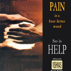 Pain is four letter word