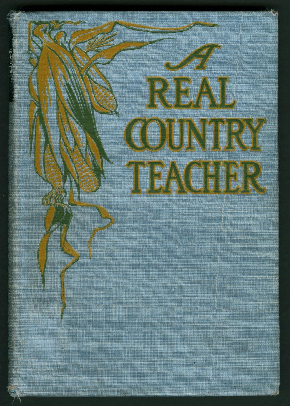 A real country teacher, the story of her work (1 of 2)