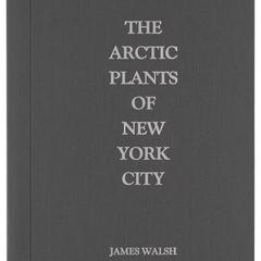 The Arctic plants of New York City