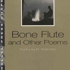 Bone flute and other poems