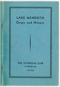 Lake Mendota : origin and history