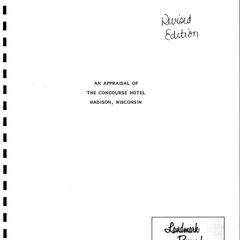 An appraisal of the Concourse Hotel, One West Dayton Street, Madison, Wisconsin