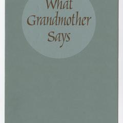 What grandmother says : poems